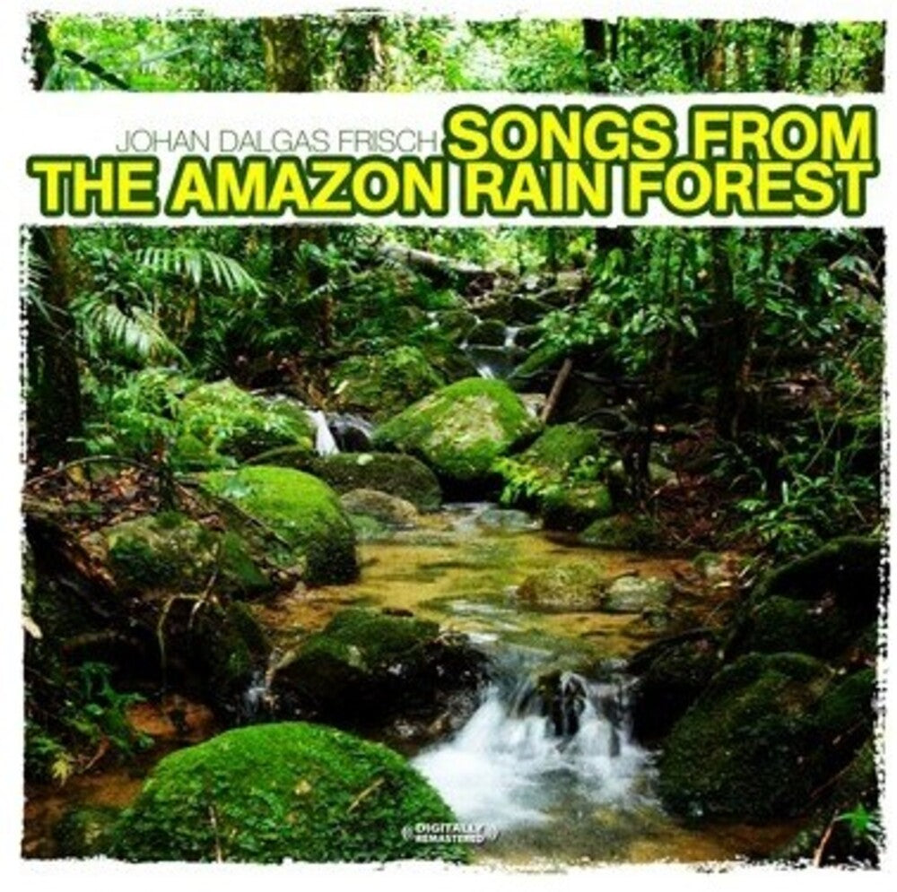 Johan Dalgas Frisch - Songs from the Amazon Rain Forest [CD]