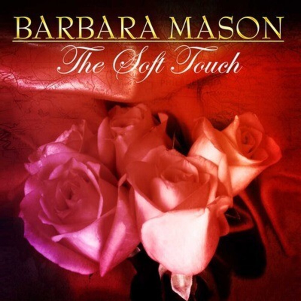 Barbara Mason - Soft Touch [CD]