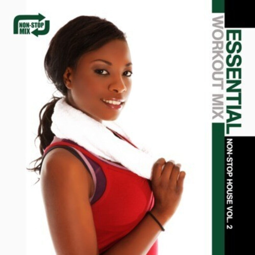 Essential Workout Mix Non-Stop House - Essential Workout Mix: Non-Stop House 2 / Various [CD]