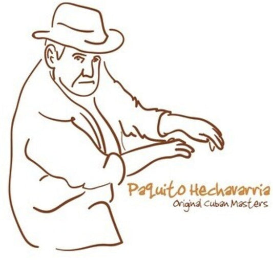 Paquito Hechavarria - Original Cuban Masters: Paquito Hechavarria [CD]