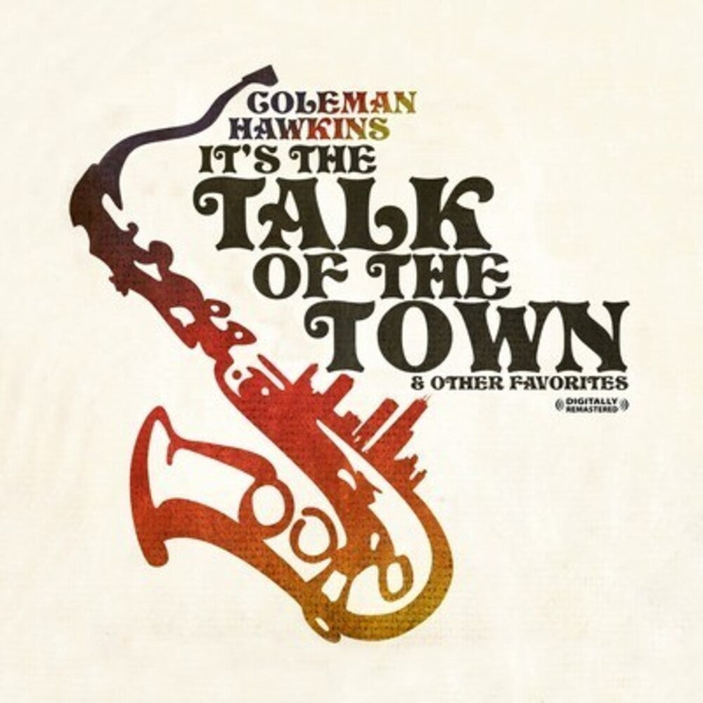 Coleman Hawkins - It's the Talk of the Town & Other Favorites [CD]