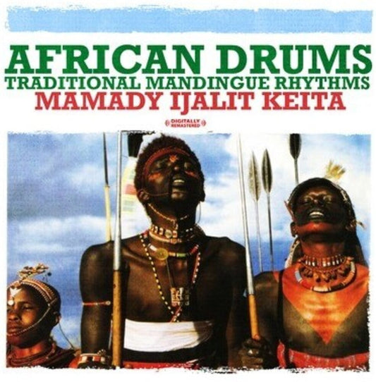 Mamady Keita Ijalit - African Drums: Traditional Mandingue Rhythms [CD]
