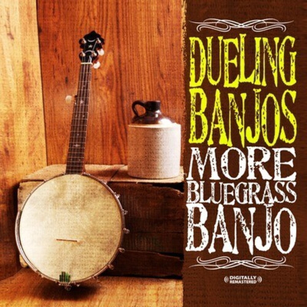 Dueling Banjos - Dueling Banjos: More Bluegrass Banjo [CD]