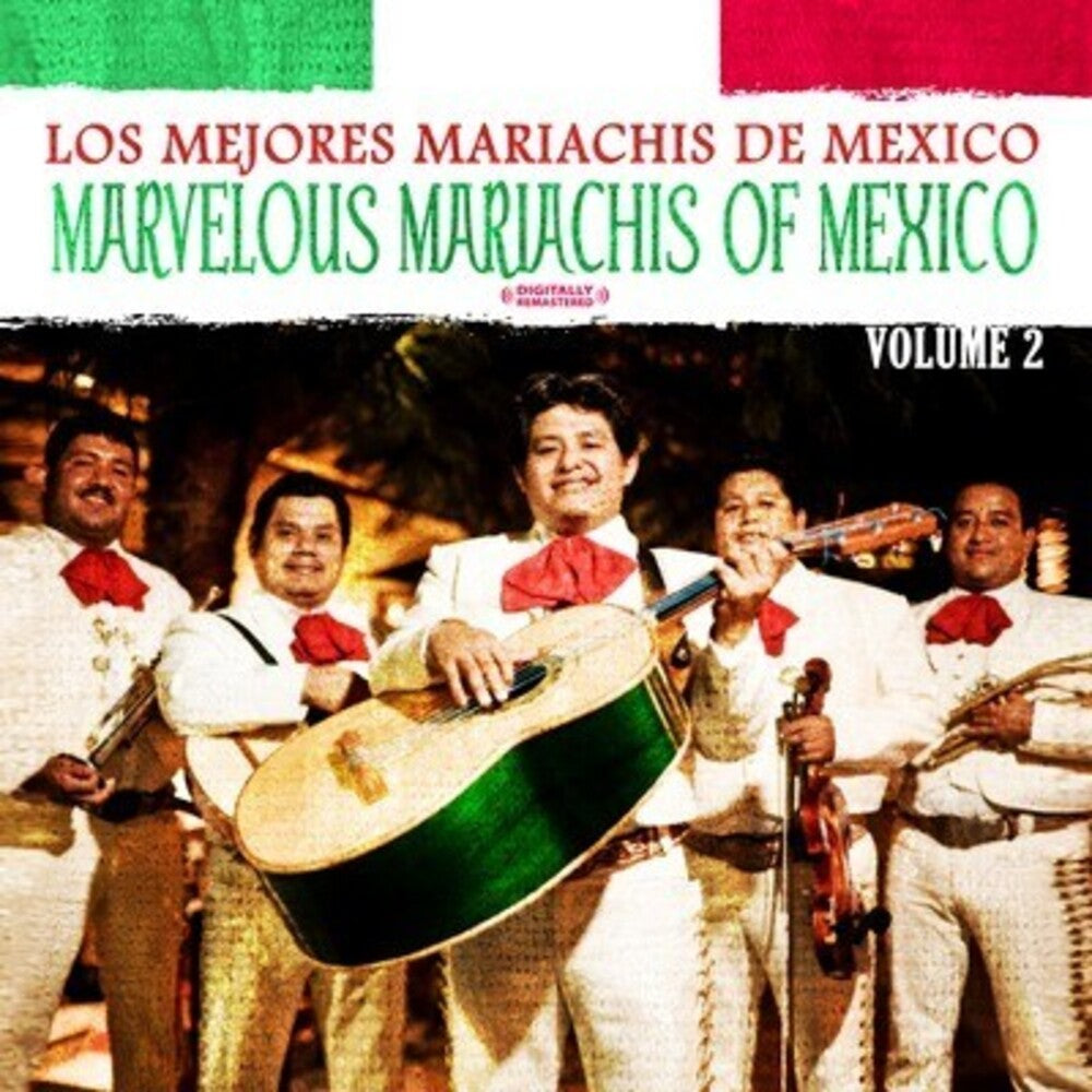 Los Mejores Mariachis De Mexico - Marvelous Mariachis of Mexico Vol. 2 Music CD