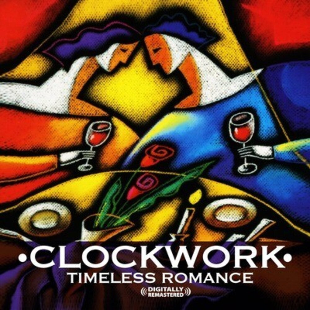 Clockwork - Timeless Romance [CD]