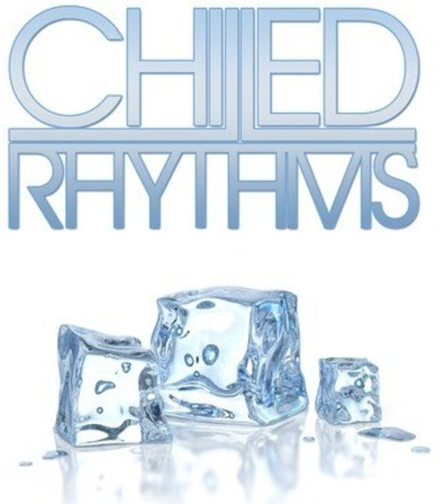 Chilled Rhythms - Chilled Rhythms / Various Music CD