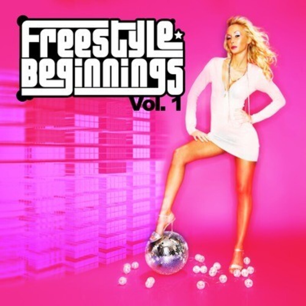 Various Artists - Freestyle Beginnings Vol. 1 / Various [CD]