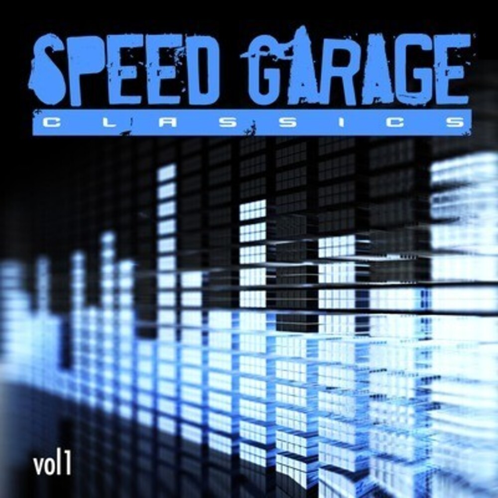 Various Artists - Speed Garage Classics Vol. 1 / Various [CD]