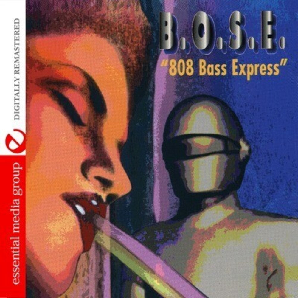 B.O.S.E. - 808 Bass Express [CD]