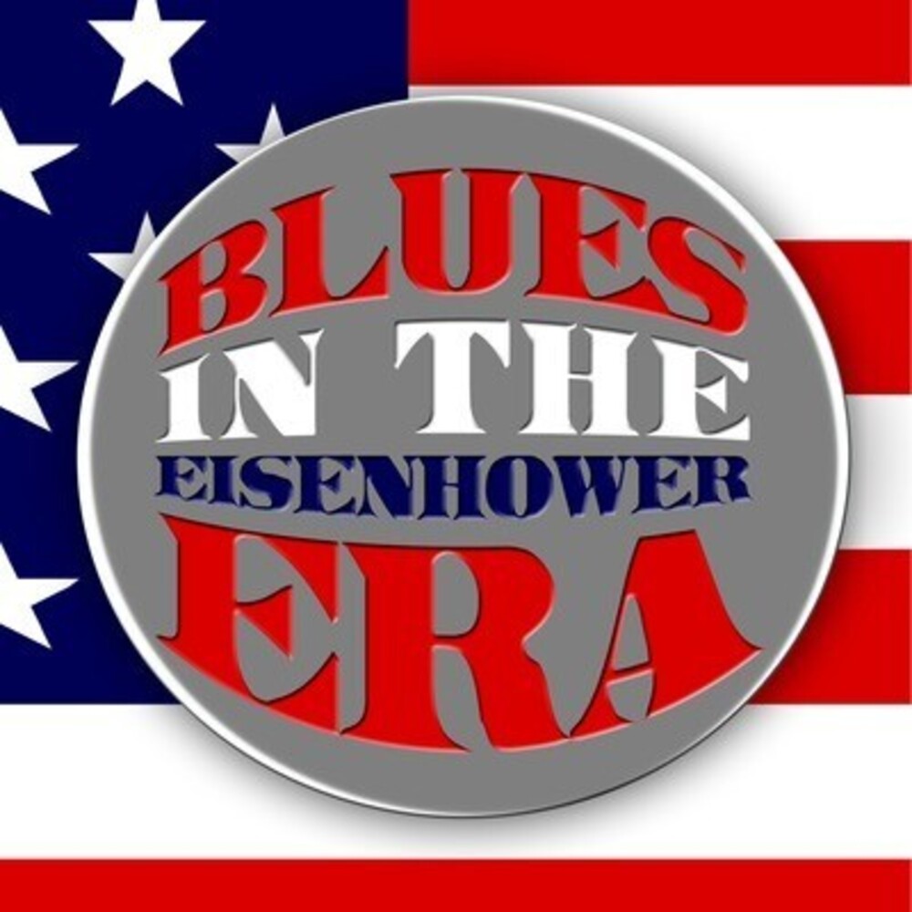 Various Artists - Blues in the Eisenhower Era / Various [CD]
