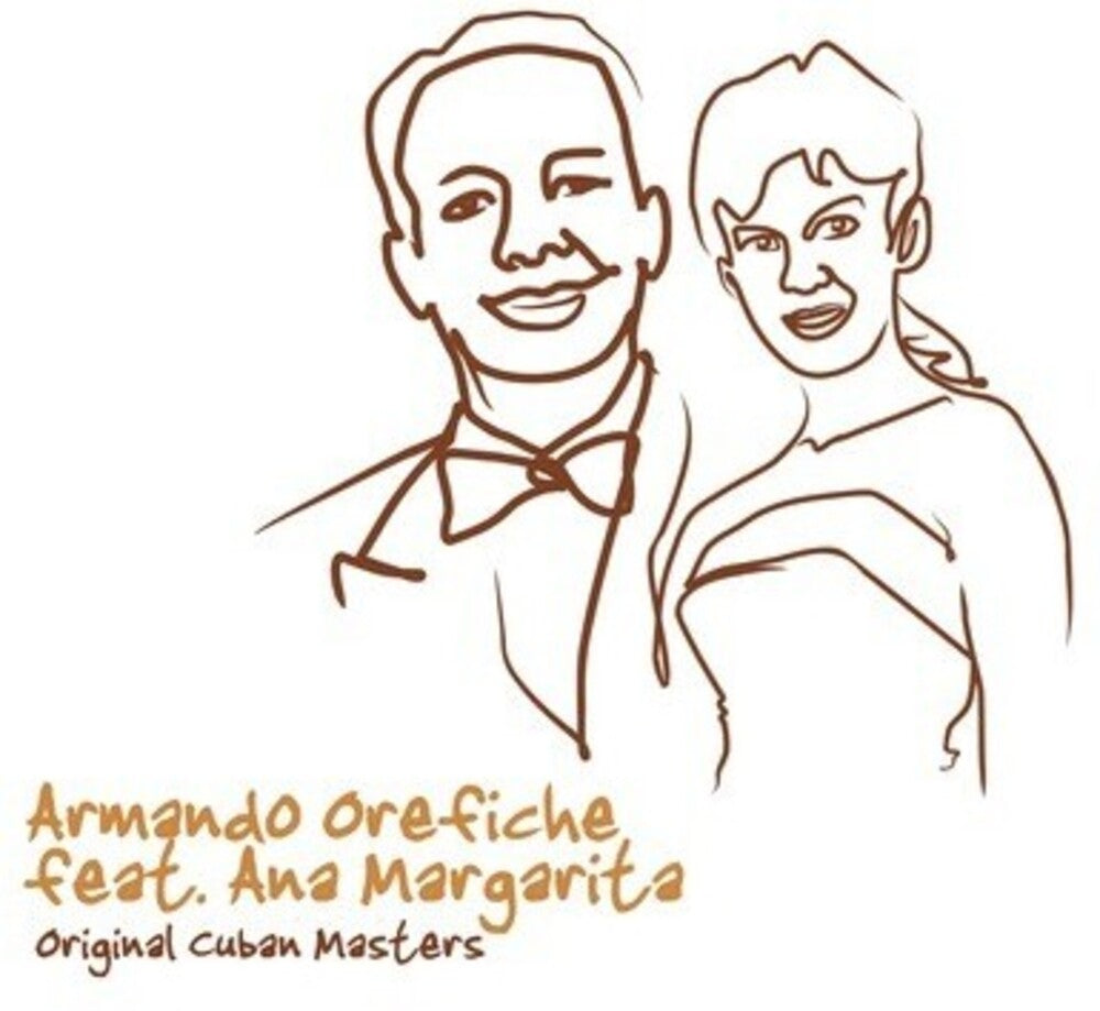 Armando Orefiche - Original Cuban Masters [CD]