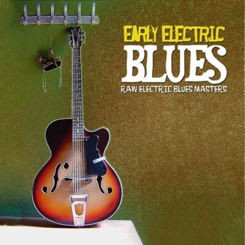 Various Artists - Early Electric Blues / Various Music CD
