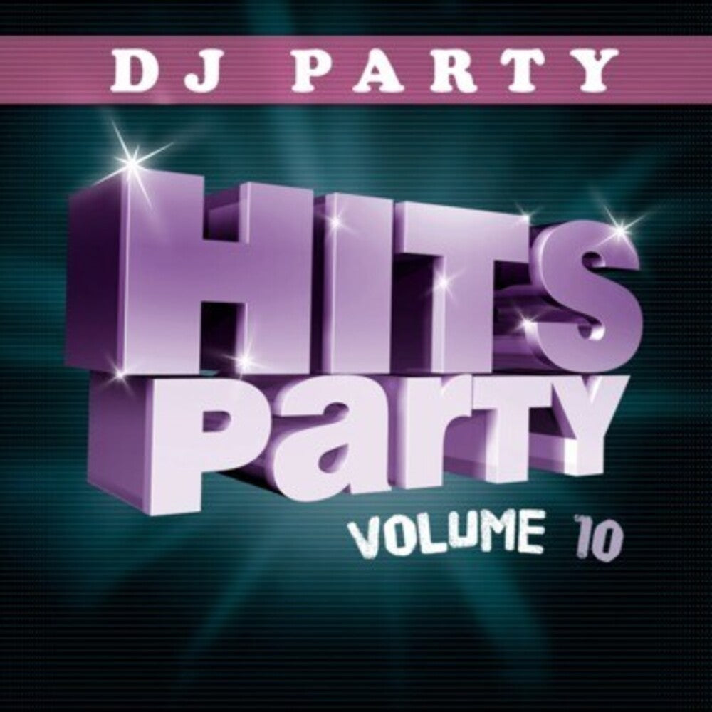 Dj Party - Hits Party Vol. 10 Music CD