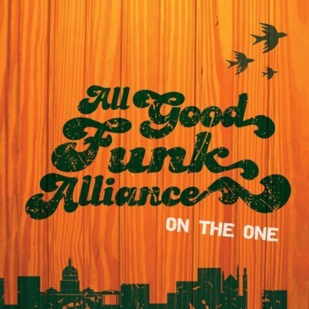 All Good Funk Alliance - On the One [CD]