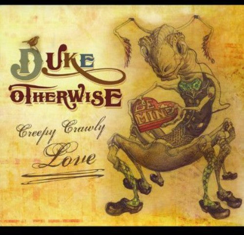 Otherwise,duke - Creepy Crawly Love - Music CD