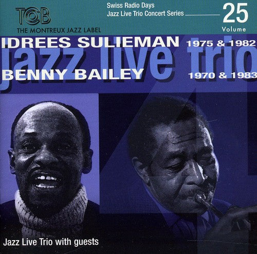 Sulieman,idrees & Benny Bailey - Swiss Radio Days Jazz Series Vol 25 - Music CD