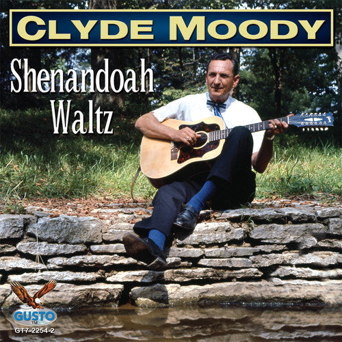 Clyde Moody - Shenandoah Waltz [CD]