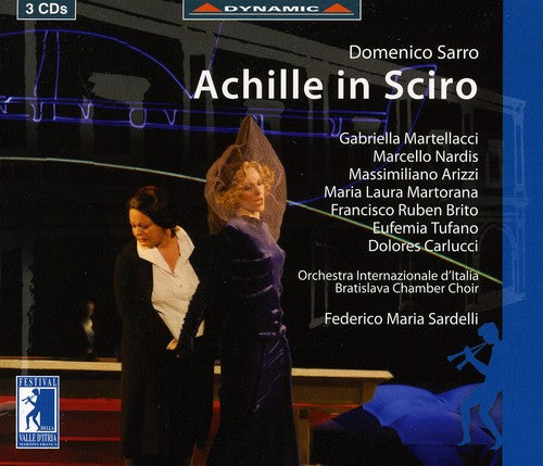 Gabriella Martellacci - Achille in Sciro Dramma in Musica in 3 Acts [3 CD]