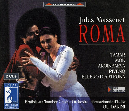 Massenet / Tamar / Mook / Arginbaeva / Guidarini - Roma - Music CD