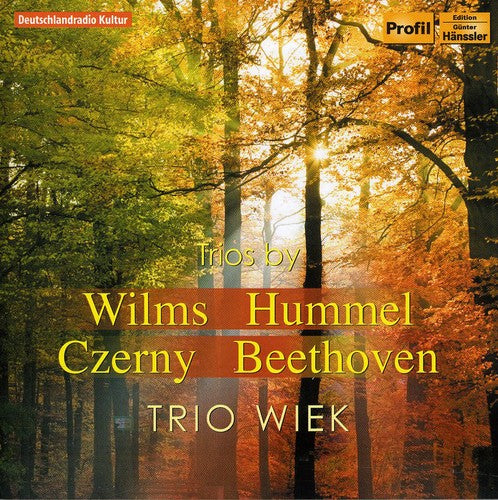 Trio Wiek - Trios By Wilms & Hummel & Czuerny & Beethoven [CD]