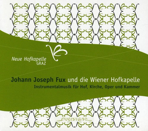 Fux / Neue Hofkapelle Graz - Music For Court & Church & Opera & Home - Music CD