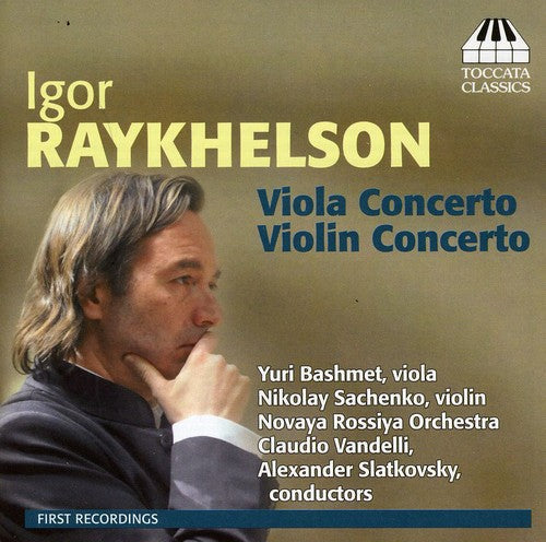 Raykhelson / Bashmet / Sachenko - Concertos For Viola & Violin - Music CD