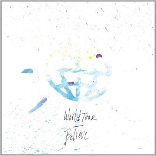 World Tour - Believe [12" Vinyl]