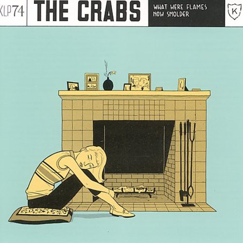 Crabs (Indie Rock) - What Were Flames Now Smolder [CD]