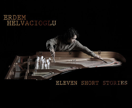 Erdem Helvacioglu - Eleven Short Stories [CD]