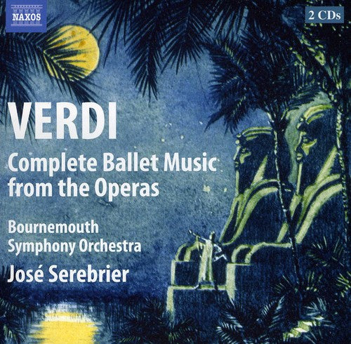 José Serebrier - Complete Ballet Music from the Operas [2 CD]