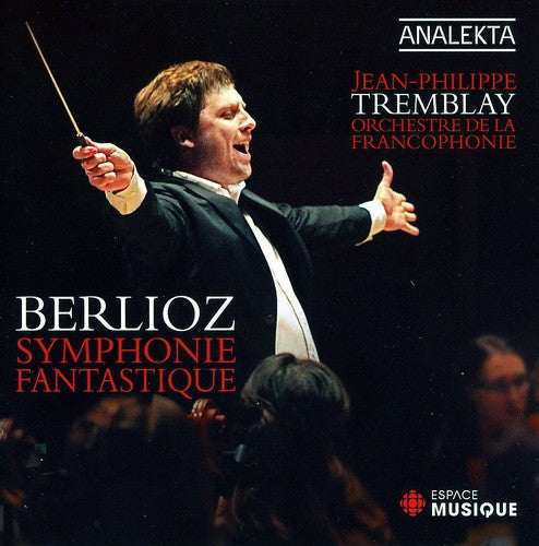 Hector Berlioz - Symphonie Fantastique [CD]