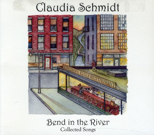 Claudia Schmidt - Bend in the River [CD]
