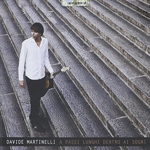 Martinelli Davide - A Passi Lunghi Dentro I Sogni Music CD