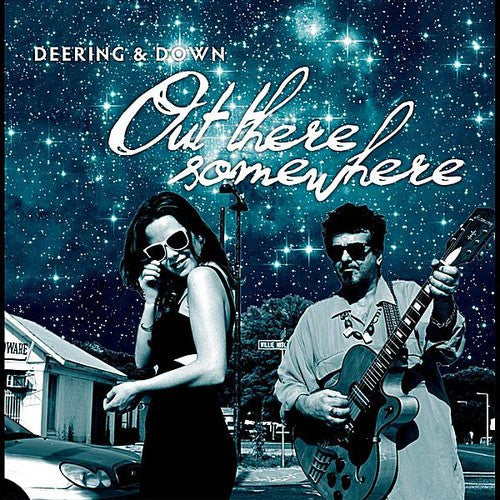 Deering & Down - Out There Somewhere [CD]