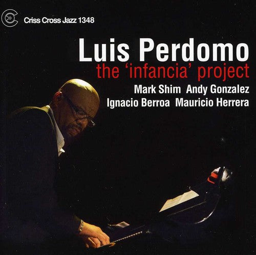 Andy Gonzalez - The Infancia Project Music CD