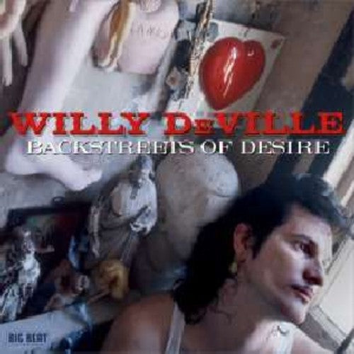 Willy Deville - Backstreets Of Desire [Import]