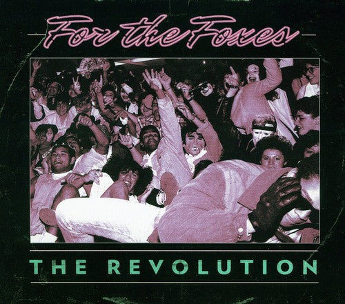 For The Foxes - The Revolution [CD]