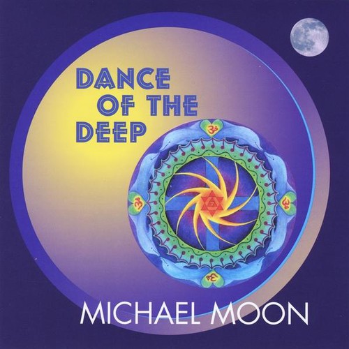 Michael Moon - Dance of the Deep Music CD