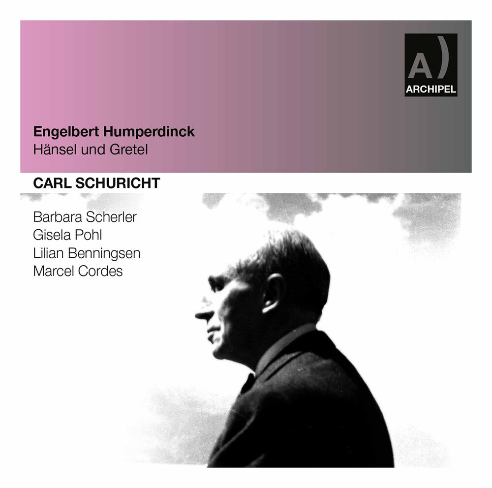 Humperdinck / Cordes / Schuster / Pohl / Schuricht - Hansel & Gretel [2 CD]