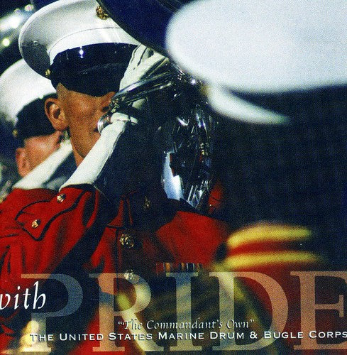 Dix / Bernstein / Us Marine Drum & Bugle Corps - With Pride [CD]