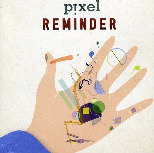 Pixel - Reminder Music CD