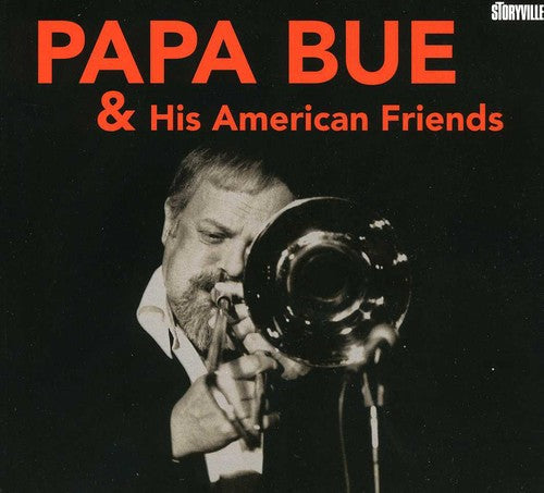 Papa Bue's Viking Jazzband - Papa Bue and His American Friends [CD]