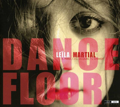 Leila Martial - Dance Floor [CD]