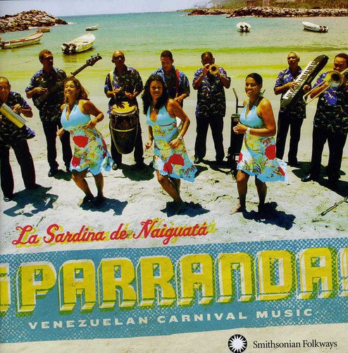 Sardina De Naiguata - Parranda Venezuelan Carnival Music - Music CD