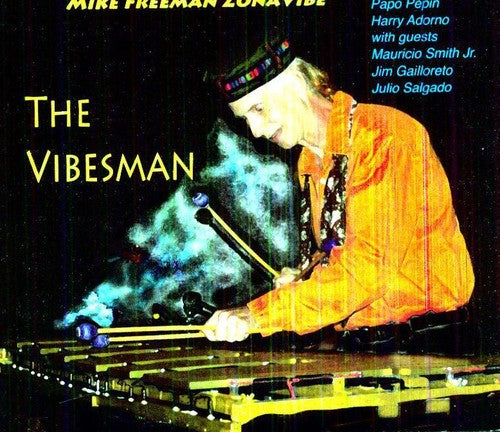 Mike Freeman Zonavibe - The Vibesman Music CD