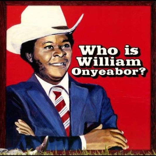 William Onyeabor - World Psychedelic Classics 5: Who Is William Onyeabor? [Vinyl] Vinyl Record
