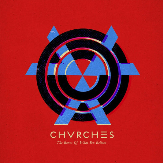 Chvrches - Bones Of What You Believe [Vinyl] Vinyl Record