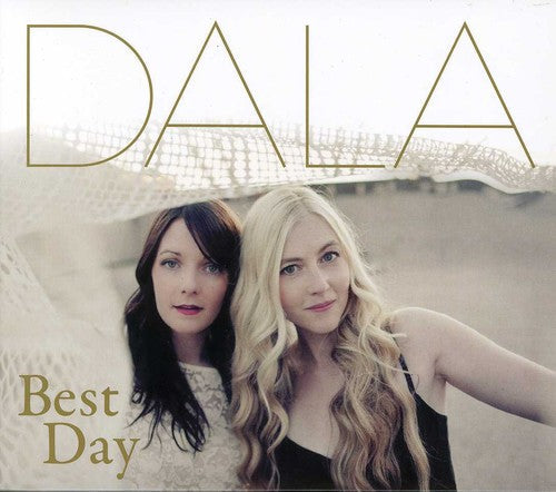 Dala - Best Day Music CD