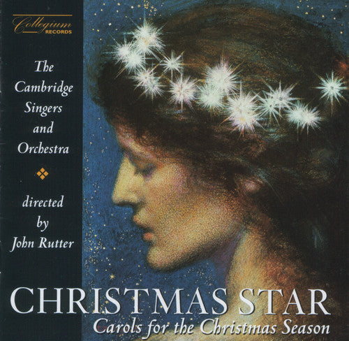 JOHN RUTTER - Christmas Star: Carols for the Christmas Season [CD]
