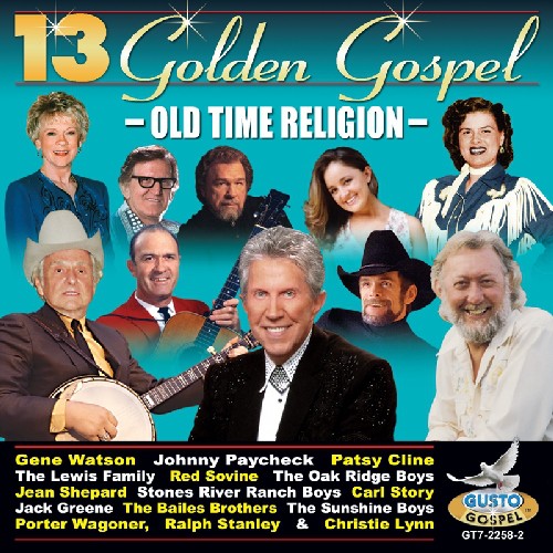 13 Golden Gospel: Old Time Religion / Various - 13 Golden Gospel: Old Time Religion / Various - Music CD